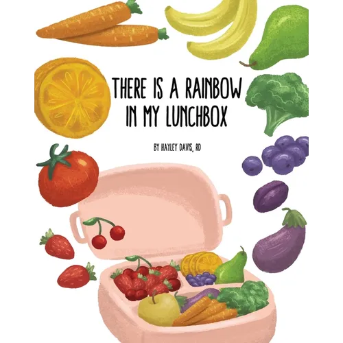 There's a Rainbow in My Lunchbox