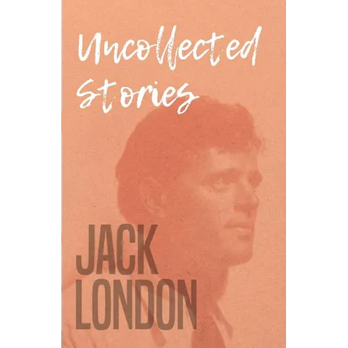 Uncollected Stories