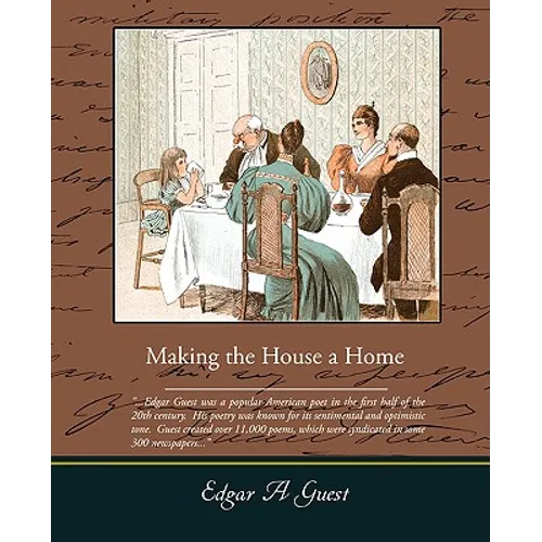 Making the House a Home