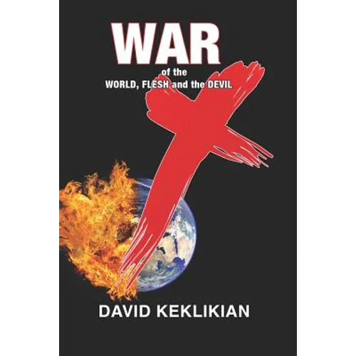 War of the World, Flesh and the Devil
