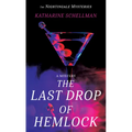 The Last Drop of Hemlock: A Mystery
