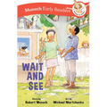 Wait and See Early Reader