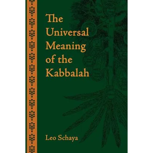 The Universal Meaning of the Kabbalah