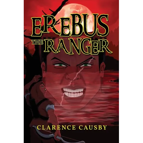 Erebus The Ranger