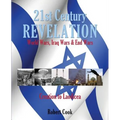 21st Century Revelation: World Wars, Iraq Wars & End Wars