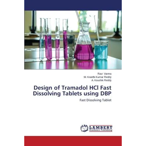 Design of Tramadol Hcl Fast Dissolving Tablets Using Dbp
