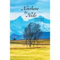 Nowhere to Hide & Other Stories