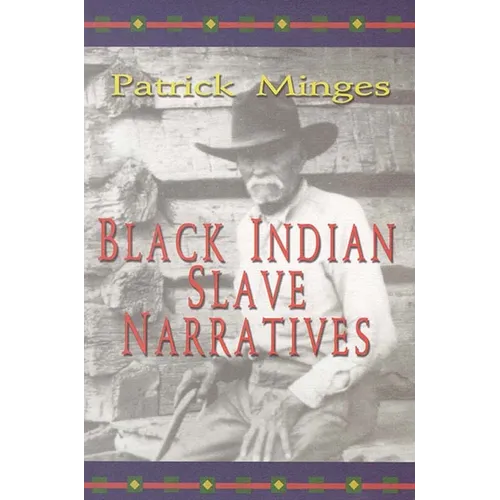 Black Indian Slave Narratives