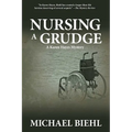 Nursing a Grudge