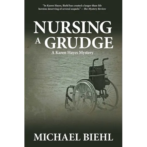 Nursing a Grudge