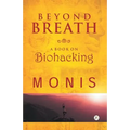 Beyond Breath a book on biohacking