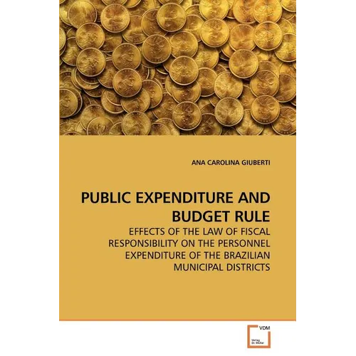 Public Expenditure and Budget Rule