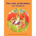 The Life of Buddha for Children
