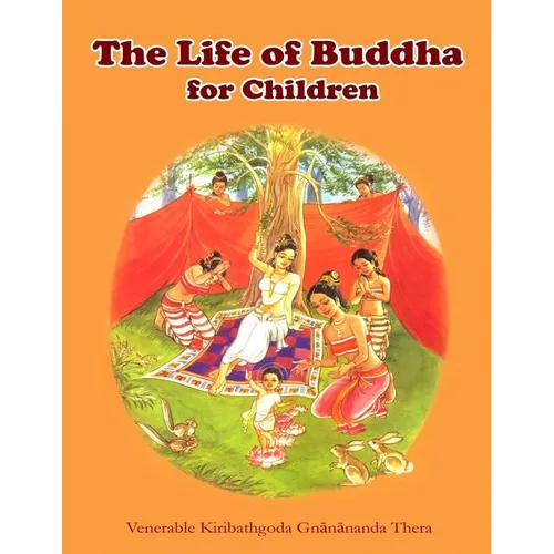 The Life of Buddha for Children