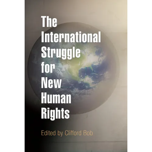 The International Struggle for New Human Rights