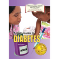 A Kid's Guide to Diabetes