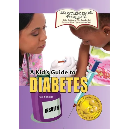 A Kid's Guide to Diabetes