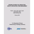 Peaking of World Oil Production: Impacts, Mitigation, & Risk Management