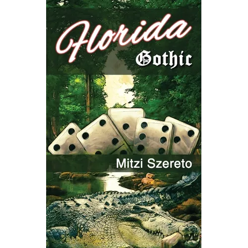 Florida Gothic
