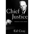 Chief Justice: A Biography of Earl Warren