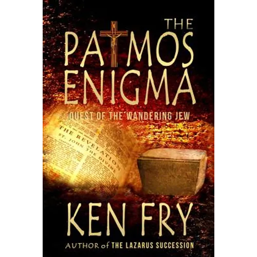 The Patmos Enigma: Quest of The Wandering Jew