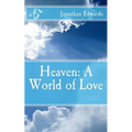 Heaven: A World of Love