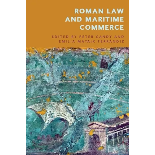 Roman Law and Maritime Commerce