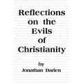 Reflections on the Evils of Christianity