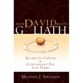 How David Beats Goliath: Access to Capital for Contingent-Fee Law Firms