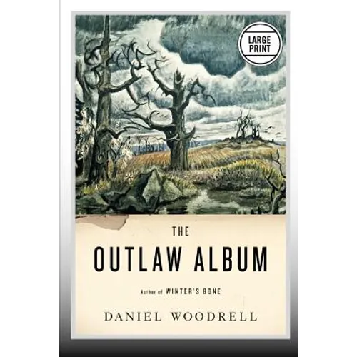 The Outlaw Album: Stories (Large Print Edition)