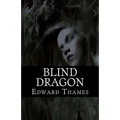 Blind Dragon