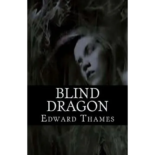 Blind Dragon