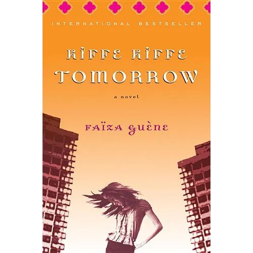 Kiffe Kiffe Tomorrow
