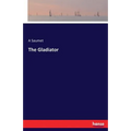 The Gladiator