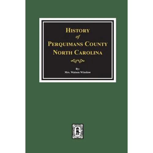 History of Perquimans County, North Carolina