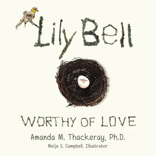 The Lily Bell: Worthy of Love
