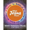 What Jesus Heard: A Guide to Biblical Hebrew for the Bible Reader