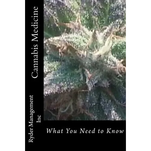 Cannabis Medicine: What You Need to Know