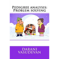 Pedigree analysis: Problem solving