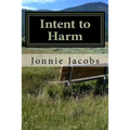 Intent to Harm: A Kali O'Brien Mystery