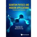 Quantum Physics and Modern Applications (Prob & Sol)