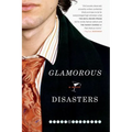 Glamorous Disasters