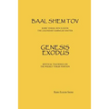 Baal Shem Tov Genesis Exodus