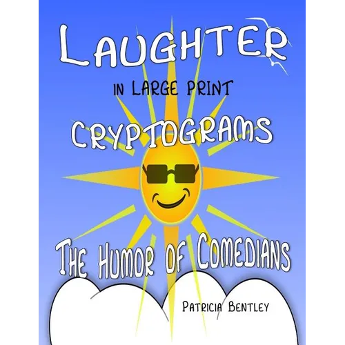 Laughter in Large Print Cryptograms: The Humor of Comedians