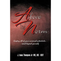 Above the Norm