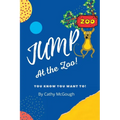 Jump at the Zoo! Book 3