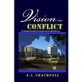 Vision in Conflict