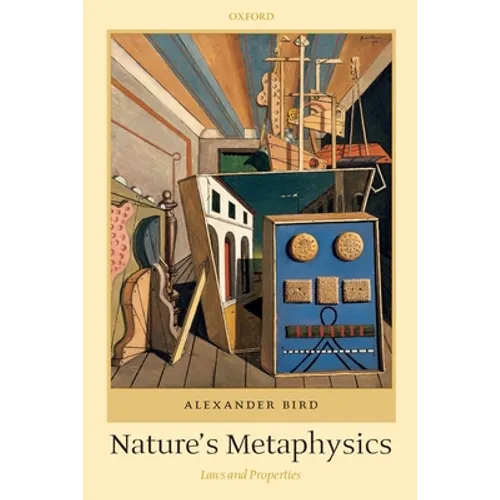 Nature's Metaphysics: Laws and Properties