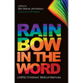 Rainbow in the Word: LGBTQ Christians' Biblical Memoirs