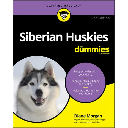 Siberian Huskies for Dummies